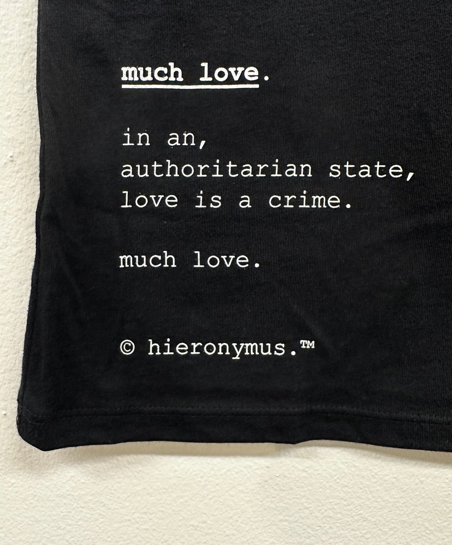"much love." - unisex.